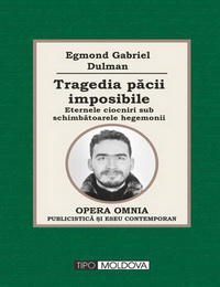 coperta carte tragedia pacii imposibile de egmond-gabriel dulman